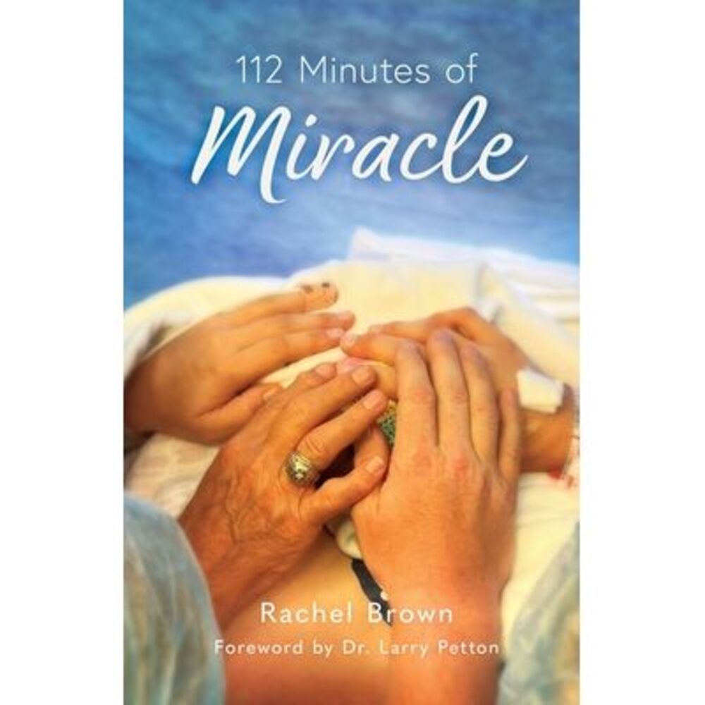 112 Minutes of Miracle -- Rachel Brown